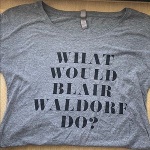 What Would Blair Waldorf Do? T-shirt